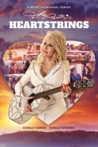 Dolly Parton’s Heartstrings: Season 1